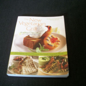 THE NEW VEGETARIAN GRILL COOKBOOK 344 PAGES